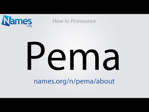 How to Pronounce Pema