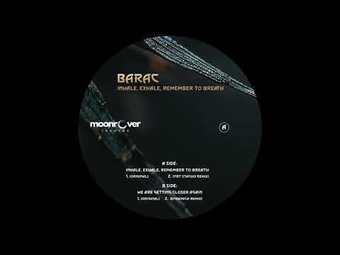 Barac - Inhale, Exhale, Remember To Breath (PRT Stacho Remix) [MNRVR007]