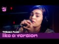 Thelma Plum covers Chet Faker 'Gold' for Like ...