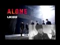 [LTS Collabs] U-Kiss (ユーキス) - Alone 