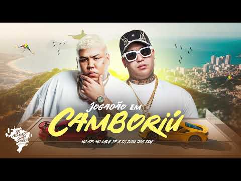JOGADAO EM CAMBORIU - MC Lele JP e MC GP (DJ Davi Dog Dog)