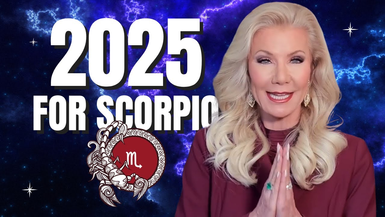 Want to Know Your 2025 Scorpio Horoscope? Watch This Now