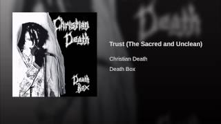 Trust (The Sacred and Unclean)