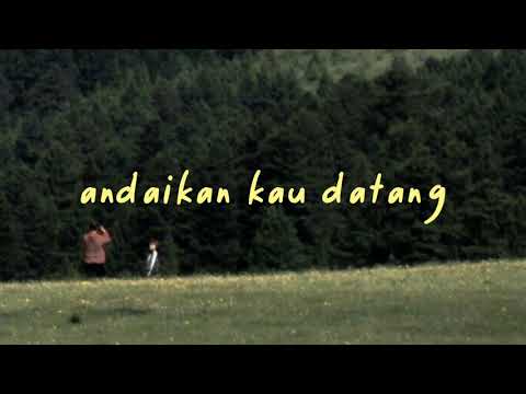 Andaikan kau Datang - Andmesh |Lirik Lagu