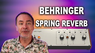 Video thumbnail for NEW Behringer Spring Reverb 636 Test & Review by The Home Recording Studio