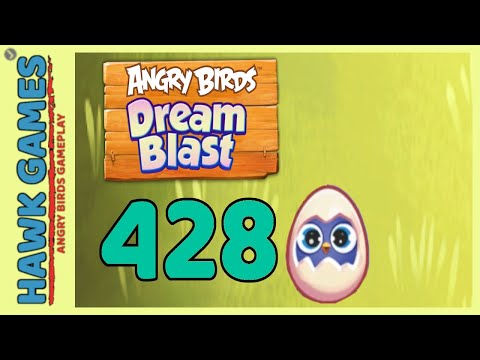 Angry Birds Dream Blast Level 428 - Walkthrough, No Boosters