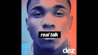 Dez - Ain't Fuckin With You