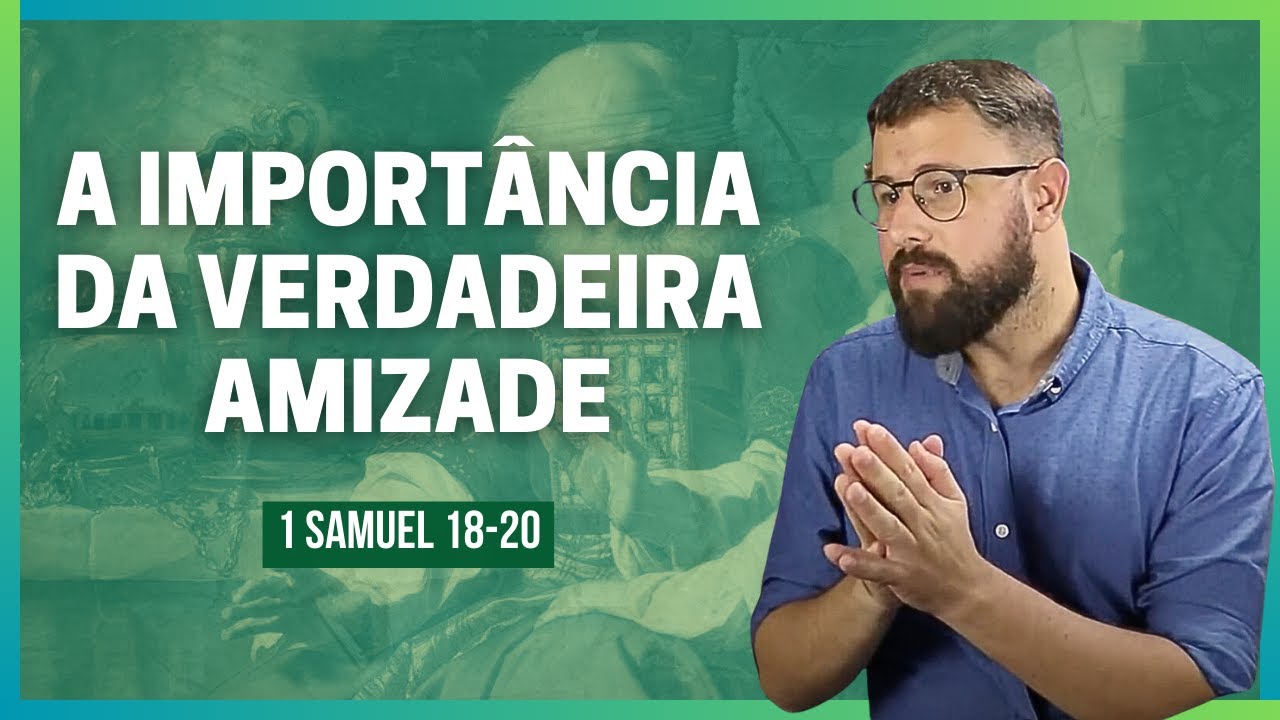 Tomando Partido | 1Samuel 18, 19 e 20