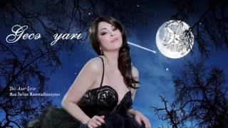 Aygün Kazımova - Gecə yarı