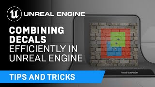  - Combining Decals Efficiently | Tips & Tricks | Unreal Engine