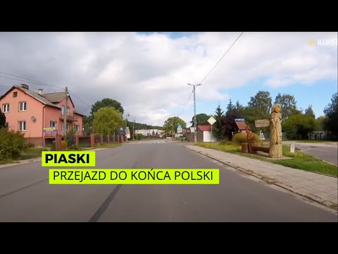 Przez Piaski do końca polskiej drogi. Dalej już tylko granica