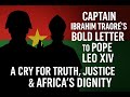 Captain Ibrahim Traoré S Bold Letter To Pope Leo XIV A Cry For Truth Justice Africa S Dignity
