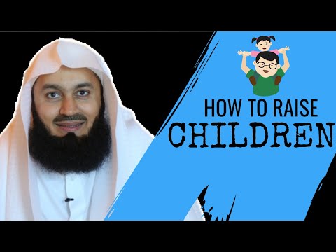 How to raise children in islam I Mufti Menk (2019)