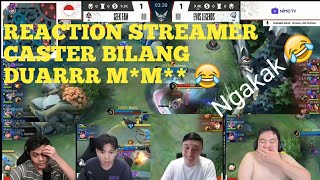 Download lagu REACTION STREAMER - CASTER NGOMONG DUARRRR M*M** 😂 NGAKAKKK😂 mp3