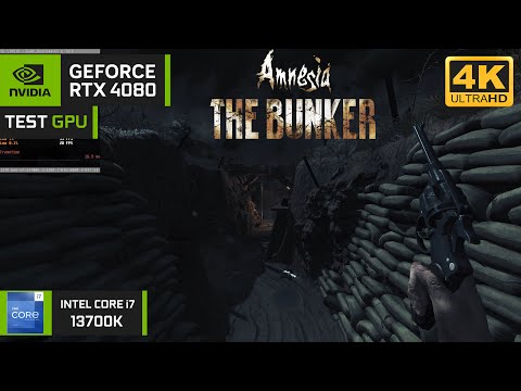 Amnesia: The Bunker | RTX 4080 | Intel Core i7-13700K | 4K scale 200 | TEST GPU | First 30 min