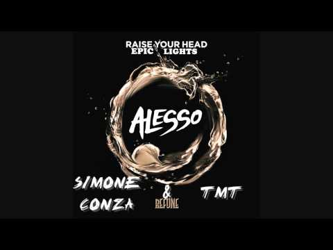 Alesso Vs Daddy's Groove Vs Sandro Silva - Raise Your Epic Lights (TMT & Simone Conza Mashup)