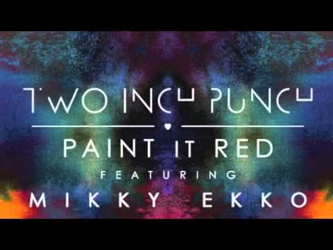 Two Inch Punch - Paint It Red