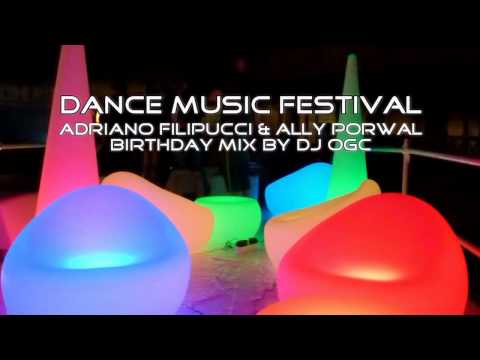 Dance Music Festival (Special Birthday Mix by dJ oGc)