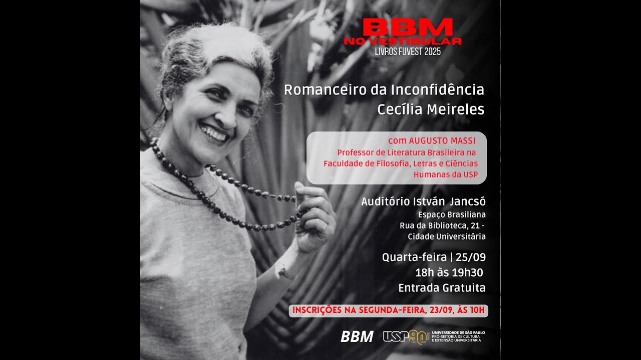 BBM no Vestibular 2024 - Romanceiro da Inconfidência - Cecília Meireles, com Prof. Augusto Massi