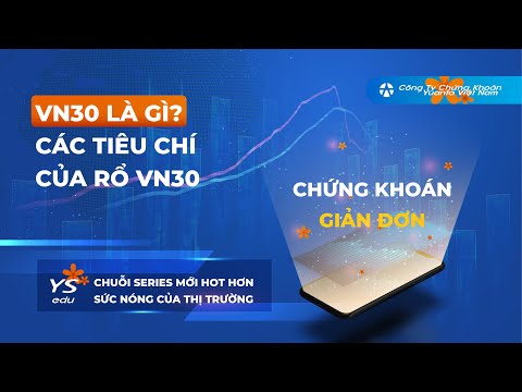 Bài 9: VN30 là gì?