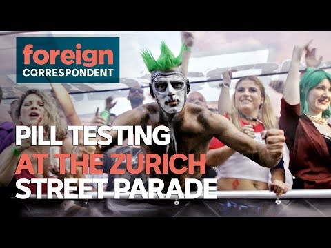 Pill Testing at the Zurich Street Parade | Foreign Correspondent