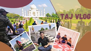 Taj Mahal Vlog ||  My First Vlog || Vlog by NITian 😀😀 ft. @AnanyaBansal