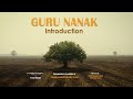 Guru Nanak - Introduction (English)