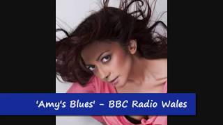 'Amy's Blues' by Amy Sinha on BBC Radio Wales!
