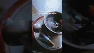 Download lagu STORY WA KOPI DAN ROKOK KEREN!! mp3