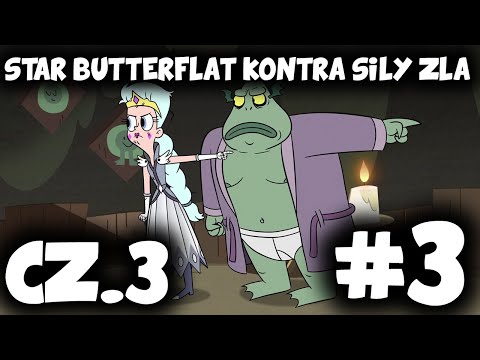 Star Butterfly kontra siły zła #3 SEZON 3 CZĘŚĆ 3