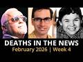 Who Died This Week February 2026 4 Celebrity Deaths More