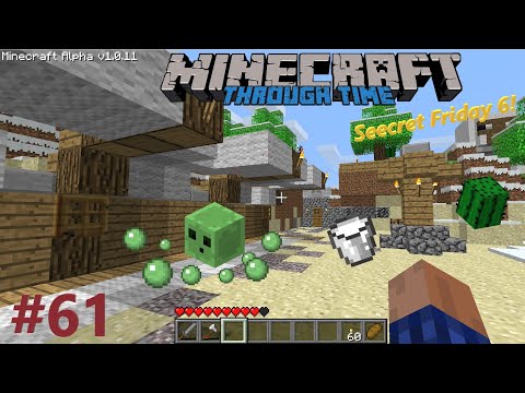 Minecraft Through Time, Episode 61: Seecret Friday Update # 6 & Multiplayer!