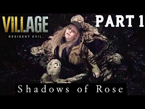 RESIDENT EVIL VILLAGE SHADOWS OF ROSE DLC Gameplay Part 1 - FULL GAME Walkthrough (No Commentary)