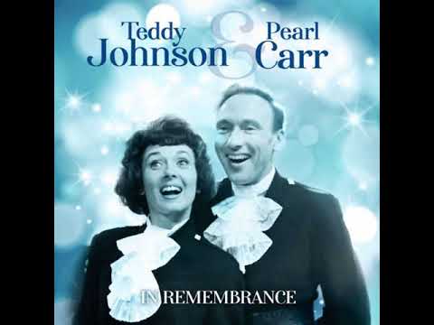 Pearl Carr & Teddy Johnson  : If Only I Could Live My Life Again