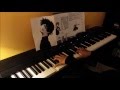 Tokyo Ghoul (東京喰種) Medley - 「unravel -acoustic- /Glassy Sky/季節は次々死んでいく」- ピアノ