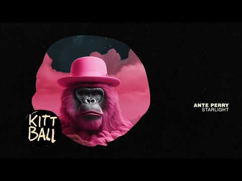 Ante Perry - Starlight (Original) (Kittball)