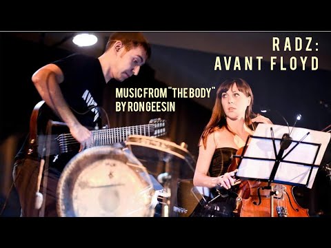 RADZ - Music from "The Body" (Ron Geesin)
