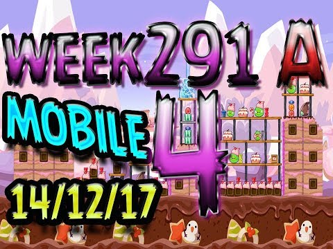Angry Birds Friends Tournament Level 4 Week 291-A  MOBILE Highscore POWER-UP walkthrough