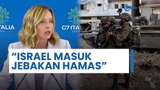 PM Italia Giorgia Meloni Sentil Pemicu Perang, Sebut Israel Terjebak Jebakan Hamas yang Mengisolasi