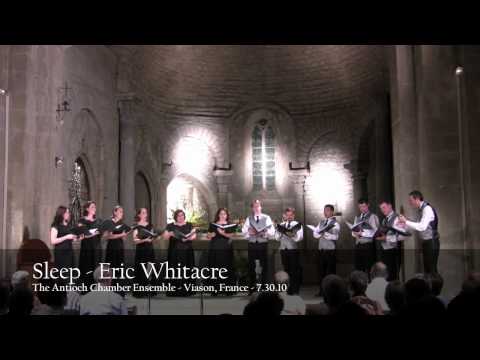 The Antioch Chamber Ensemble - Sleep - Eric Whitacre