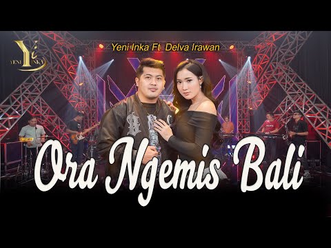 Yeni Inka feat. Delva Irawan - Ora Ngemis Bali (Official Music Yi Production)