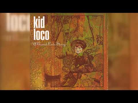 Kid Loco - A Grand Love Story (Leftfield, Trip Hop, Downtempo) (1997)