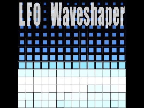 Tonepushers - LFO Waveshaper