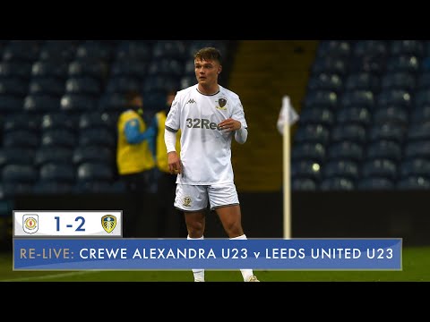Re-live: Crewe Alexandra U23 1-2 Leeds United U23: Professional Development League