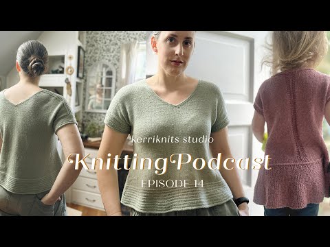 Handknit Tees - Double Vee, Little Plinth, Oakhaven | Knitting Podcast Episode 14