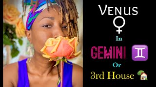 😍🥰😘 Venus in Gemini ♊️ or 3rd House 🏡 // Astrology // #venus  #gemini #astrology