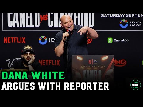 Dana White argues with reporter: "You wanna be an a**hole!"