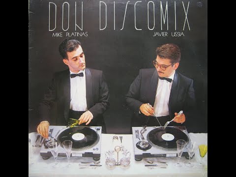 DON DISCO MIX , 1986  ,Mike Platinas y Javier Ussia.
