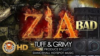 Ziabad - Tuff & Grimy - September 2016