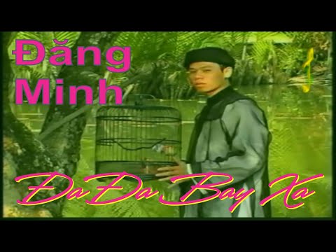 Đa đa bay xa - Đăng Minh